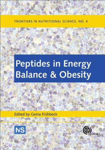 Peptides in Energy Balance and Obesity (Frontiers in Nutritional Science)