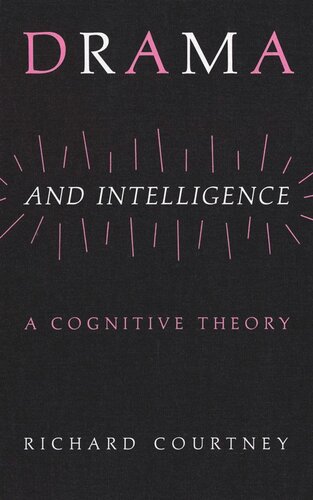 Drama and Intelligence: A Cognitive Theory