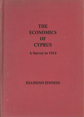 Economics of Cyprus: A Survey to 1914