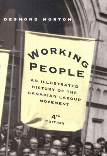 Working People, Fifth Edition: An Illustrated History of the Canadian Labour Movement