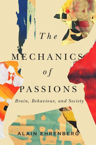 The Mechanics of Passion: Brain, Behaviour, and Society