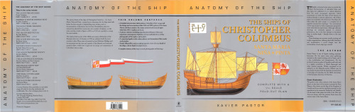 The Ships of Christopher Columbus: Santa Maria, Nina and Pinta (Anatomy of the Ship)