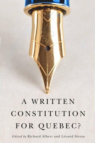 A Written Constitution for Quebec?