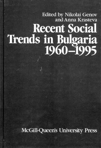 Recent Social Trends in Bulgaria, 1960-1995