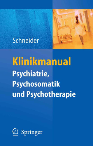 Klinikmanual Psychiatrie, Psychosomatik und Psychotherapie