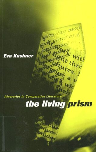 Living Prism: Itineraries in Comparative Literature