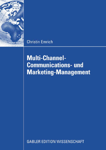 Multi-Channel-Communications- und Marketing-Management