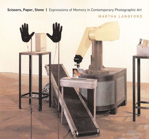 Scissors, Paper, Stone: Expressions of Memory in Contemporary Photographic Art