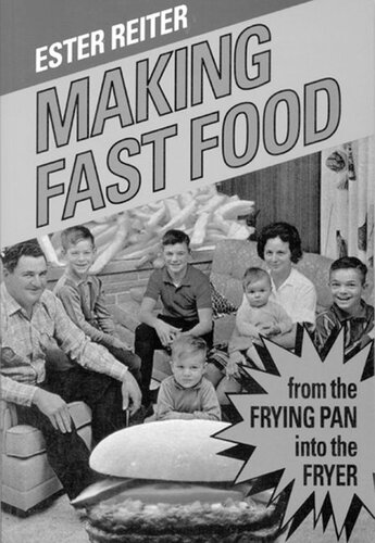 Making Fast Food: From the Frying Pan into the Fryer