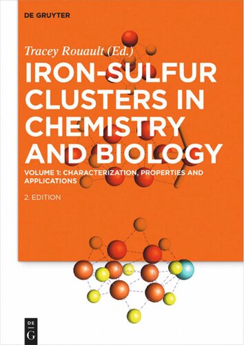 Iron-Sulfur Clusters in Chemistry and Biology. Volume 1: Characterization, Properties and Applications