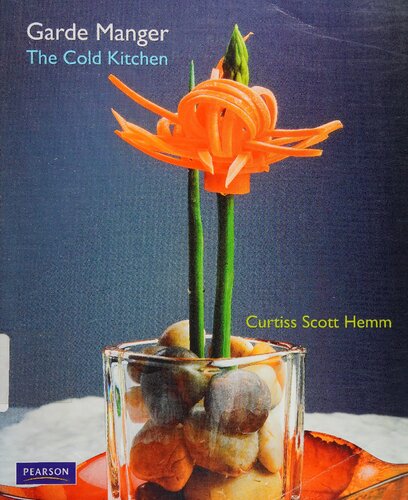 Garde Manger: The Cold Kitchen