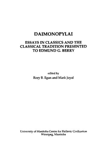 Daimonopylai: essays in classics and the classical tradition presented to Edmund G. Berry