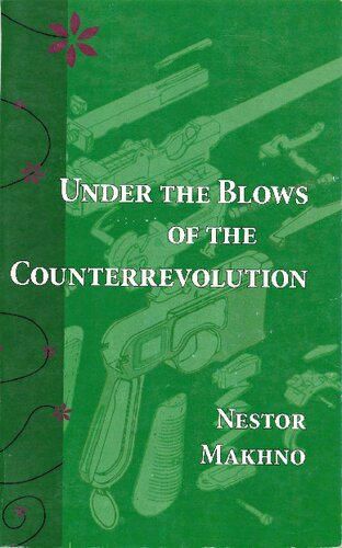 Under the Blows of the Counterrevolution: April-June 1918