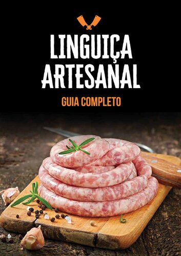 Linguiça Artesanal Guia Completo