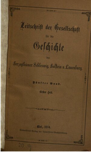 Zeitschrift der Gesellschaft für die Geschichte der Herzogthümer Schleswig, Holstein und Lauenburg