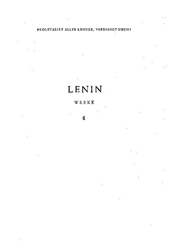 Lenin Werke Band 4: 1898 - Apr. 1901