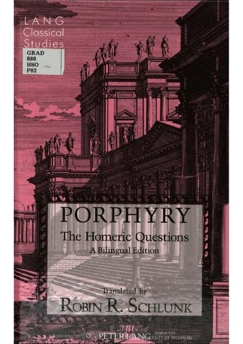 Porphyry: The Homeric questions. A bilingual edition