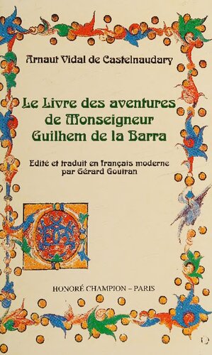 Le Livre des Aventures de Monseigneur Guilhem de la Barra