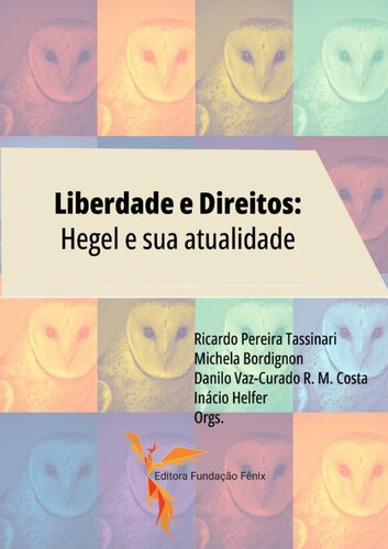 Liberdade e Direitos: Hegel e sua atualidade