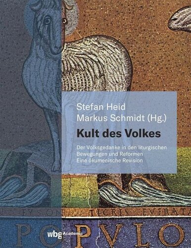 Kult des Volkes: Der Volksgedanke in den liturgischen Bewegungen und Reformen