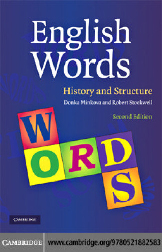 English Words: History and Structure, 2nd edition