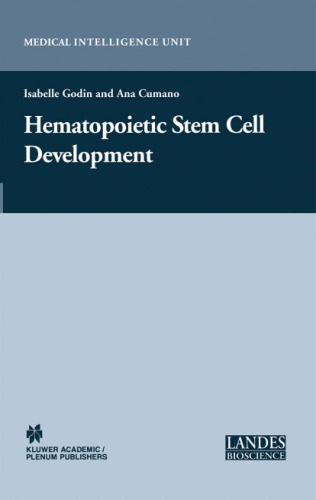 Hematopoietic Stem Cell Development (Medical Intelligence Unit)