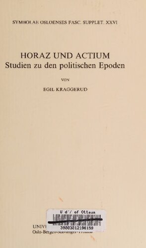 Horaz und Actium: Studien zu den politischen Epoden