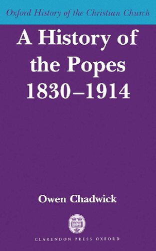 A History of the Popes, 1830-1914