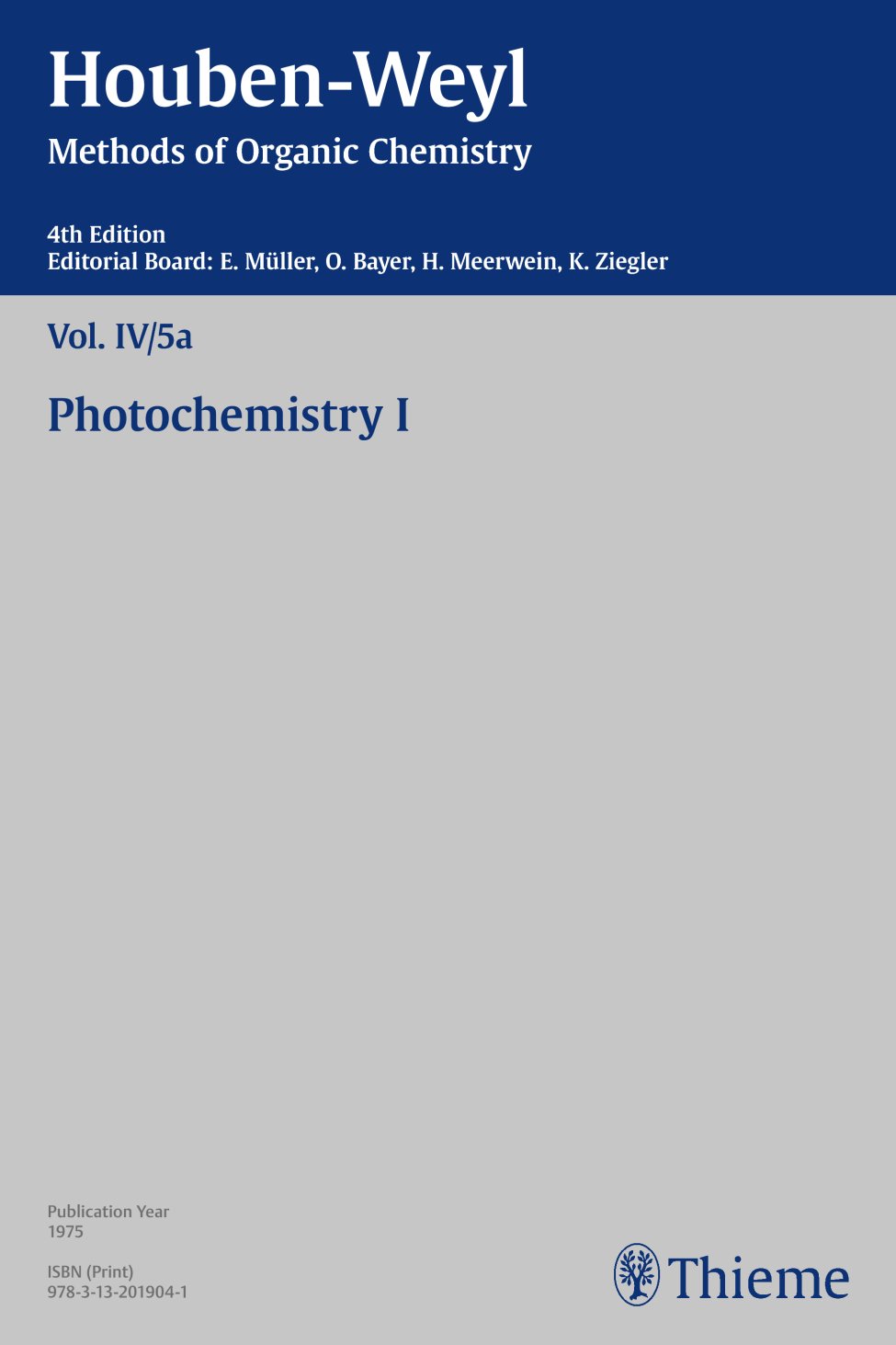 Methoden der organischen Chemie (Houben-Weyl). Band IV/5a: Photochemie, Teilband 1