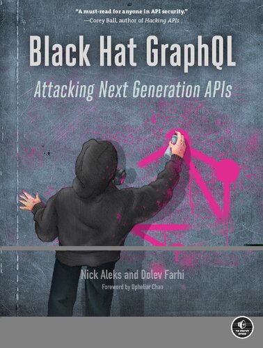 Black Hat GraphQL: Attacking Next Generation APIs