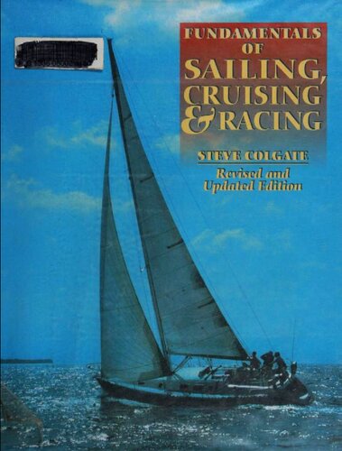 Fundamentals of Sailing, Cruising, and Racing