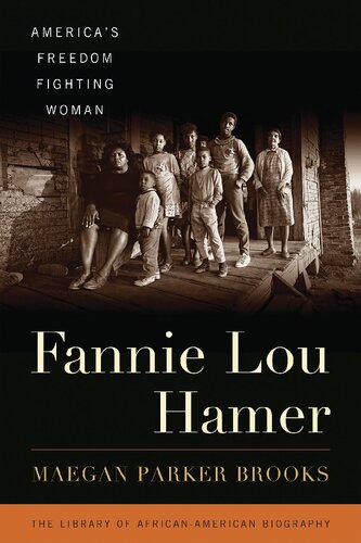 Fannie Lou Hamer: America's Freedom Fighting Woman