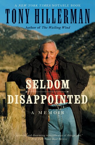 Seldom Disappointed: A Memoir