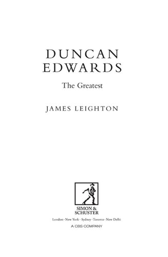 Duncan Edwards: The Greatest