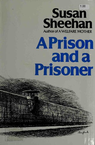 A Prison and a Prisoner