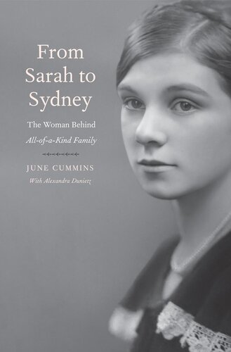 From Sarah to Sydney: The Woman Behind All-of-a-Kind Family