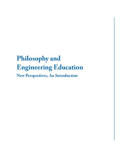 PHILOSOPHY AND ENGINEERING EDUCATION : new perspectives, an introduction.