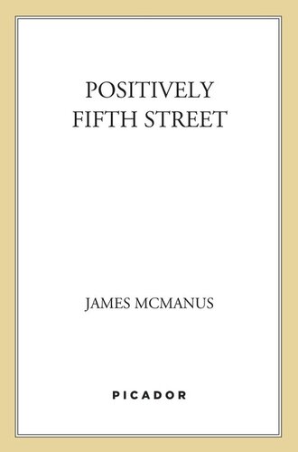 Positively Fifth Street: Murderers, Cheetahs, and Binion's World Series of Poker