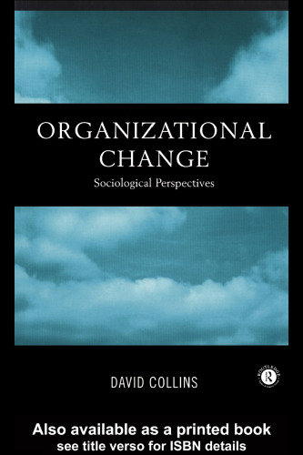 Organizational Change: Sociological Perspectives