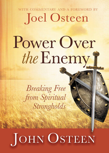 Power Over the Enemy: The Battleground Is the Mind