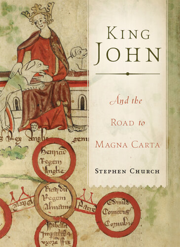 King John: And the Road to Magna Carta