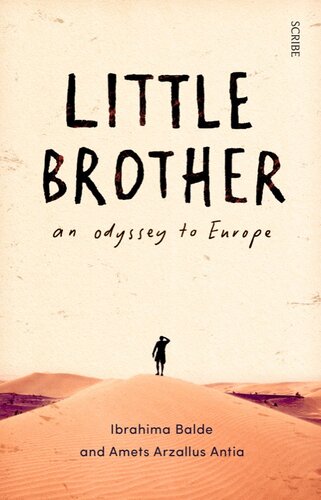 Little Brother An Odyssey to Europe.