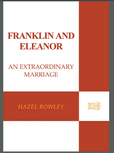 Franklin and Eleanor: An Extraordinary Marriage