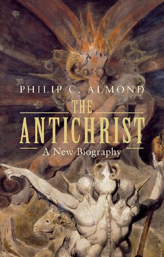 The Antichrist: A New Biography