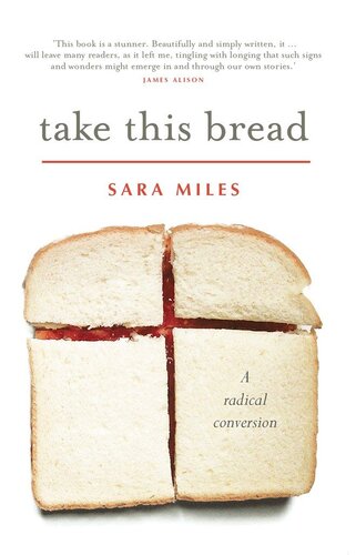 Take This Bread: A Radical Conversion