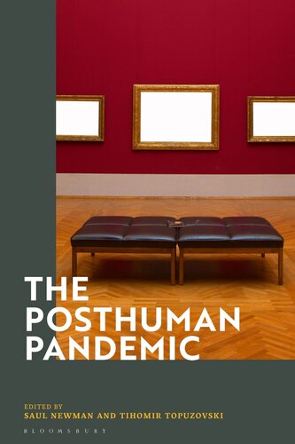 The posthuman pandemic