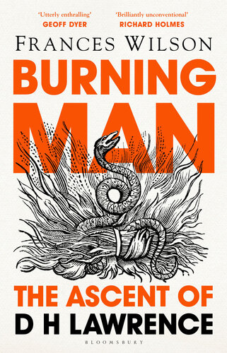 Burning man : the ascent of DH Lawrence