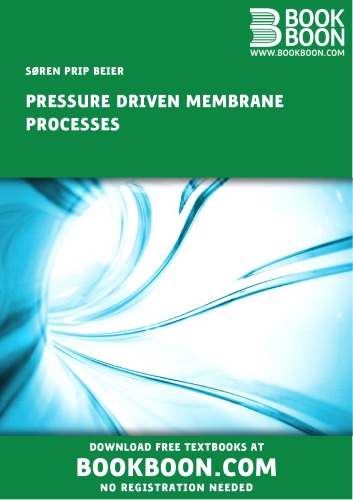 PRESSURE DRIVEN MEMBRANE PROCESSES