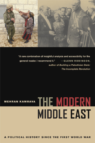 The Modern Middle East: A Political History since the First World War