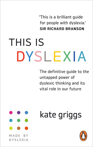 Made by Dyslexia: Everything you need to know right here